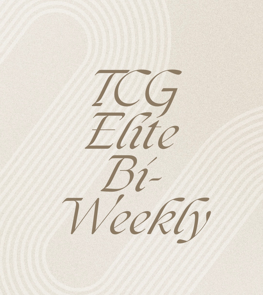 TCG Elite Bi-Weekly